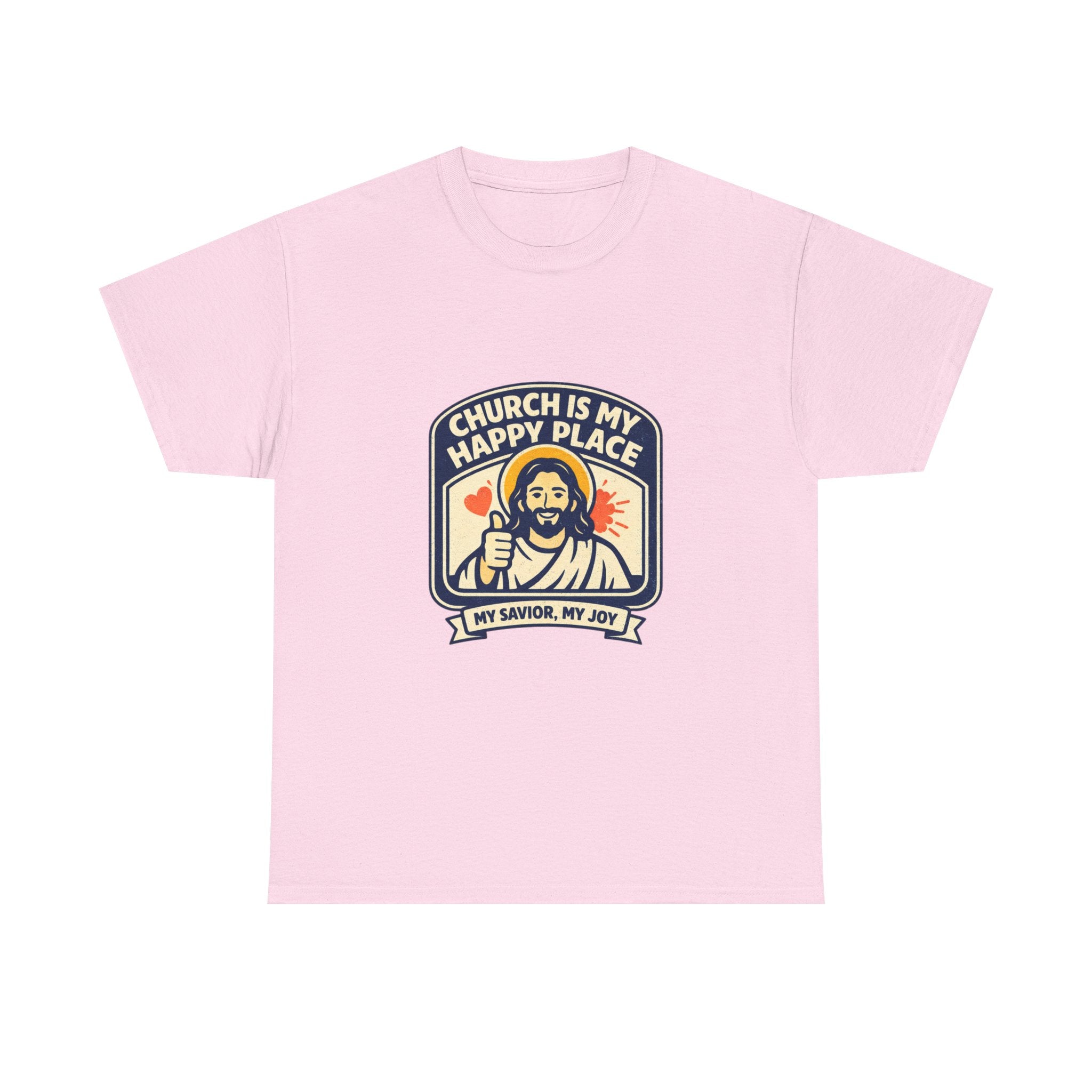 Church Is My Happy Place T-Shirt — Christian Faith Tee (My Savior, My Joy)