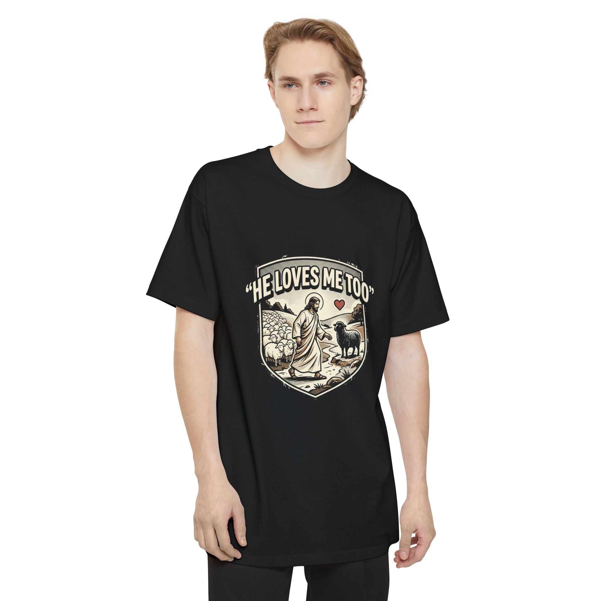 He Loves Me Too T-Shirt – Christian Jesus Shepherd Graphic Tee
