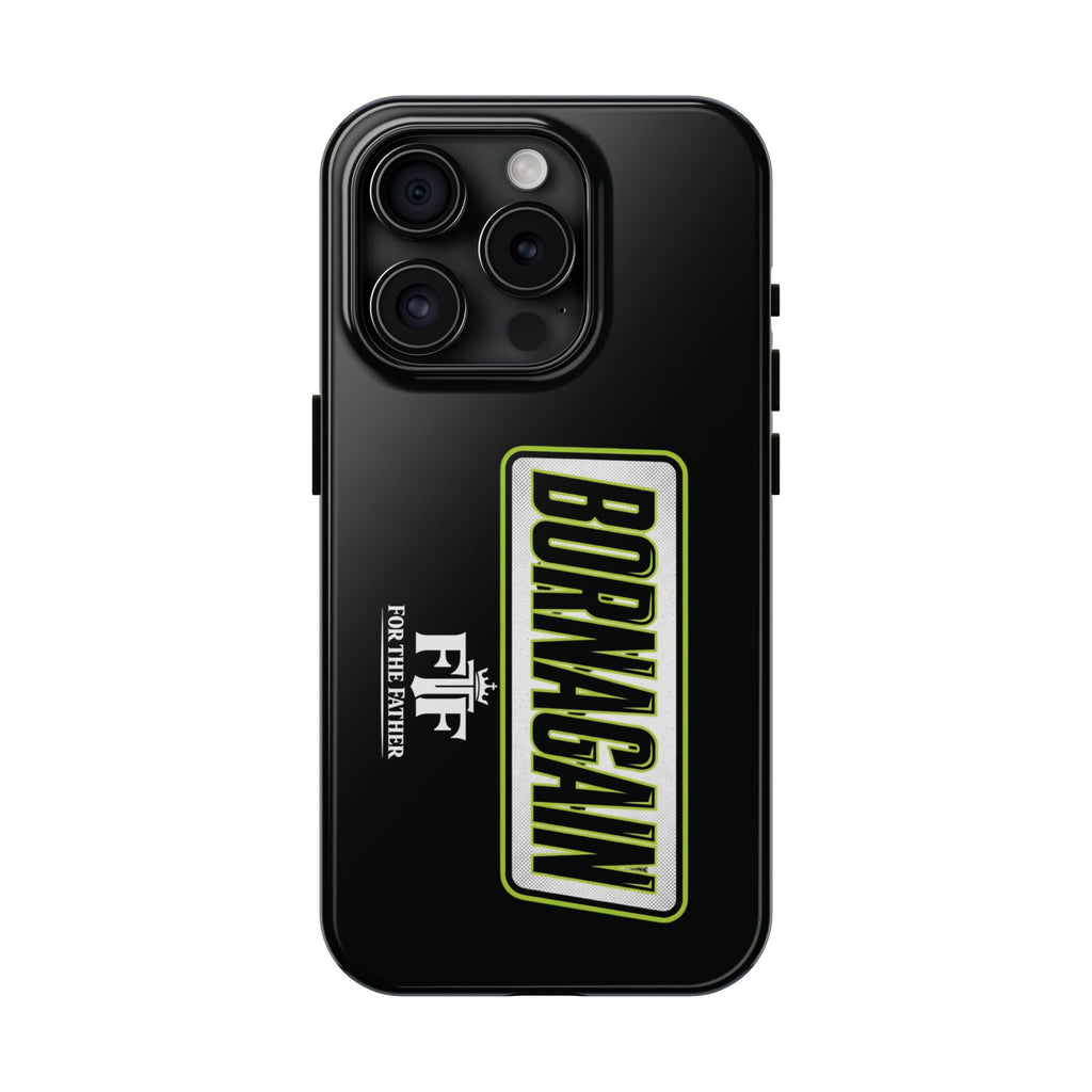 FTF - BORNAGAIN - Black Tough Phone Case