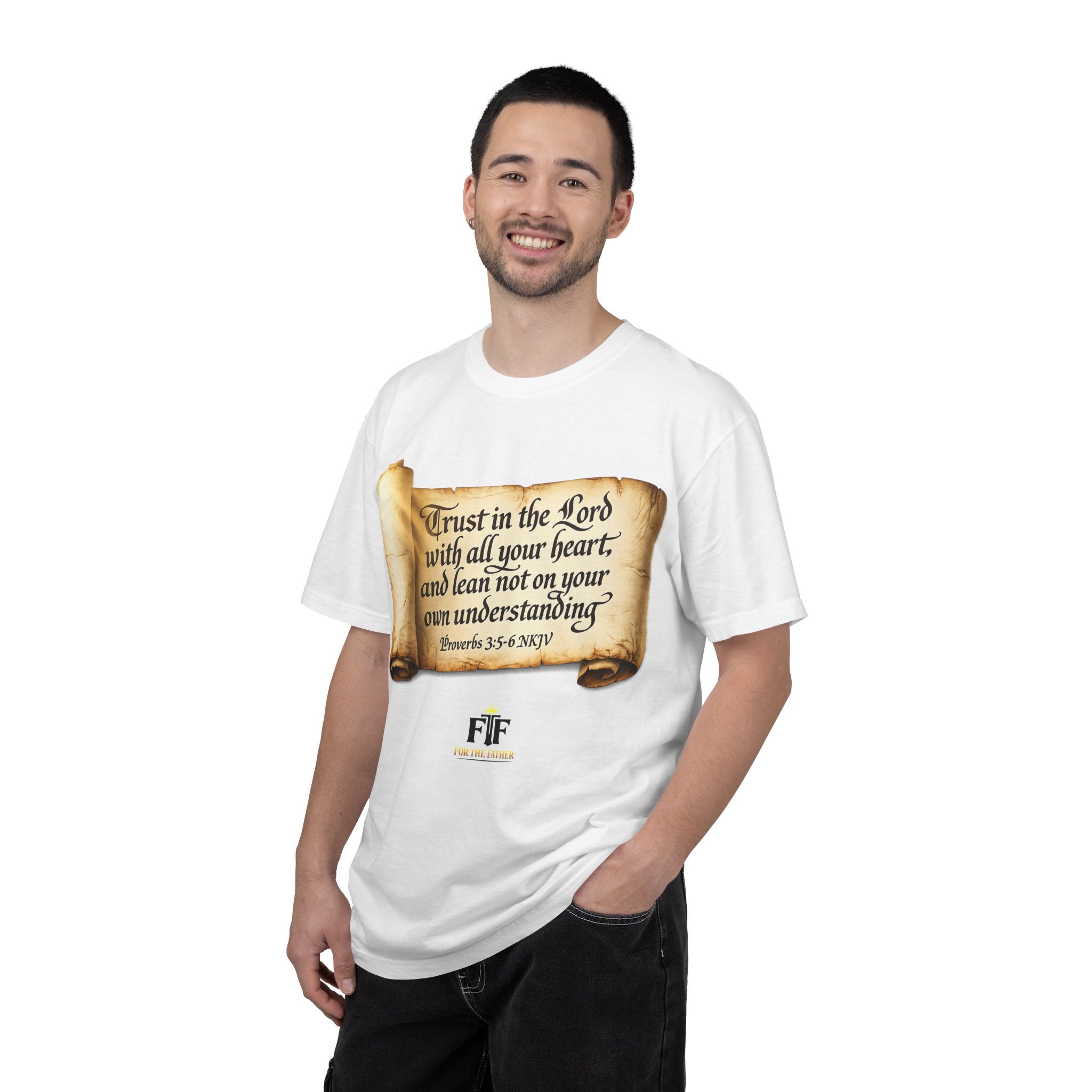 FTF - "Trust In The Lord" Proverbs 3:5 Scroll  - T-shirt