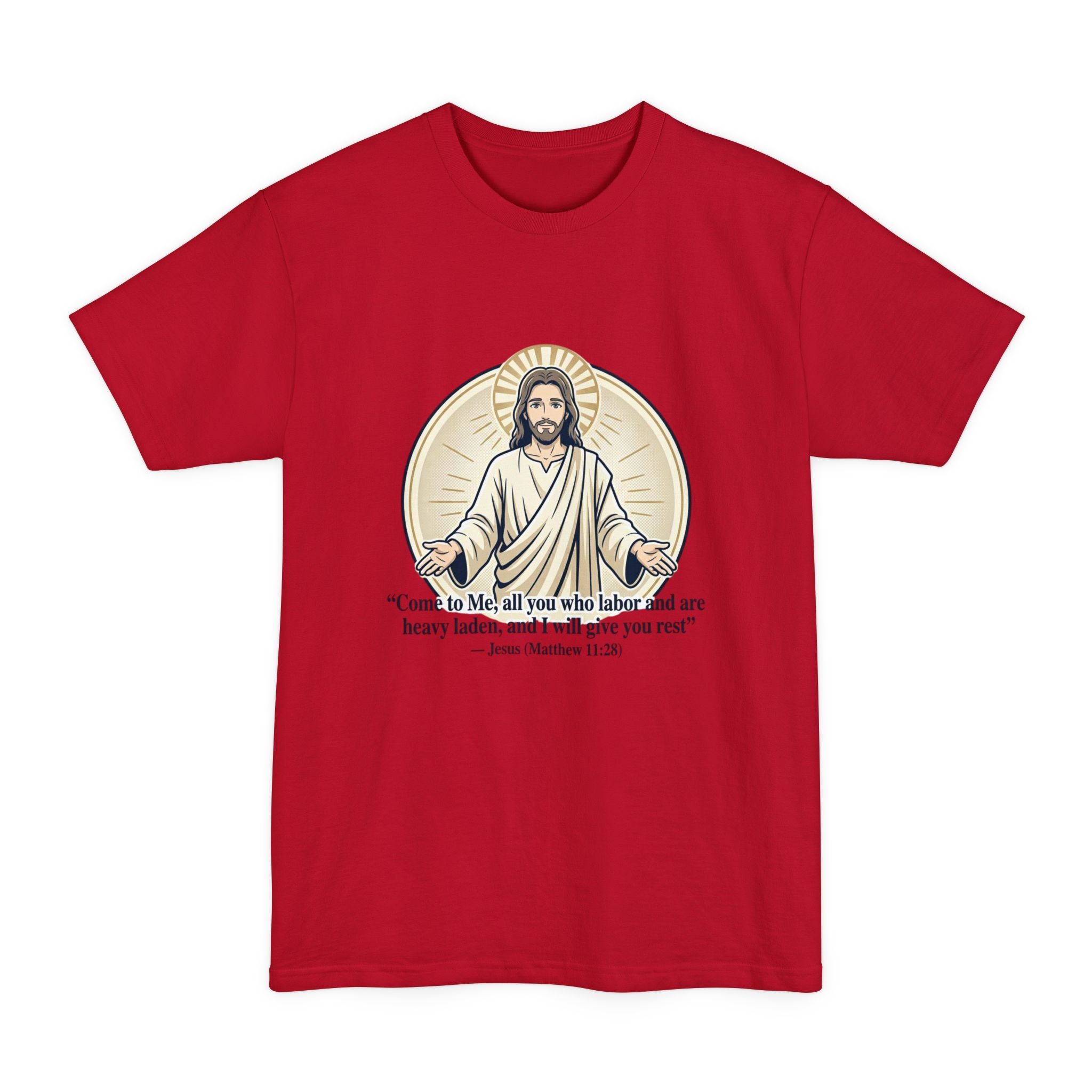 Jesus – Matthew 11:28 (Big & Tall) Christian Faith Tee