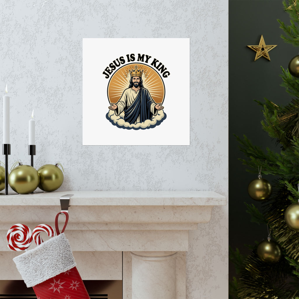 Jesus Is My King Poster — Crowned Christ Wall Art for Christian Home & Church Decor