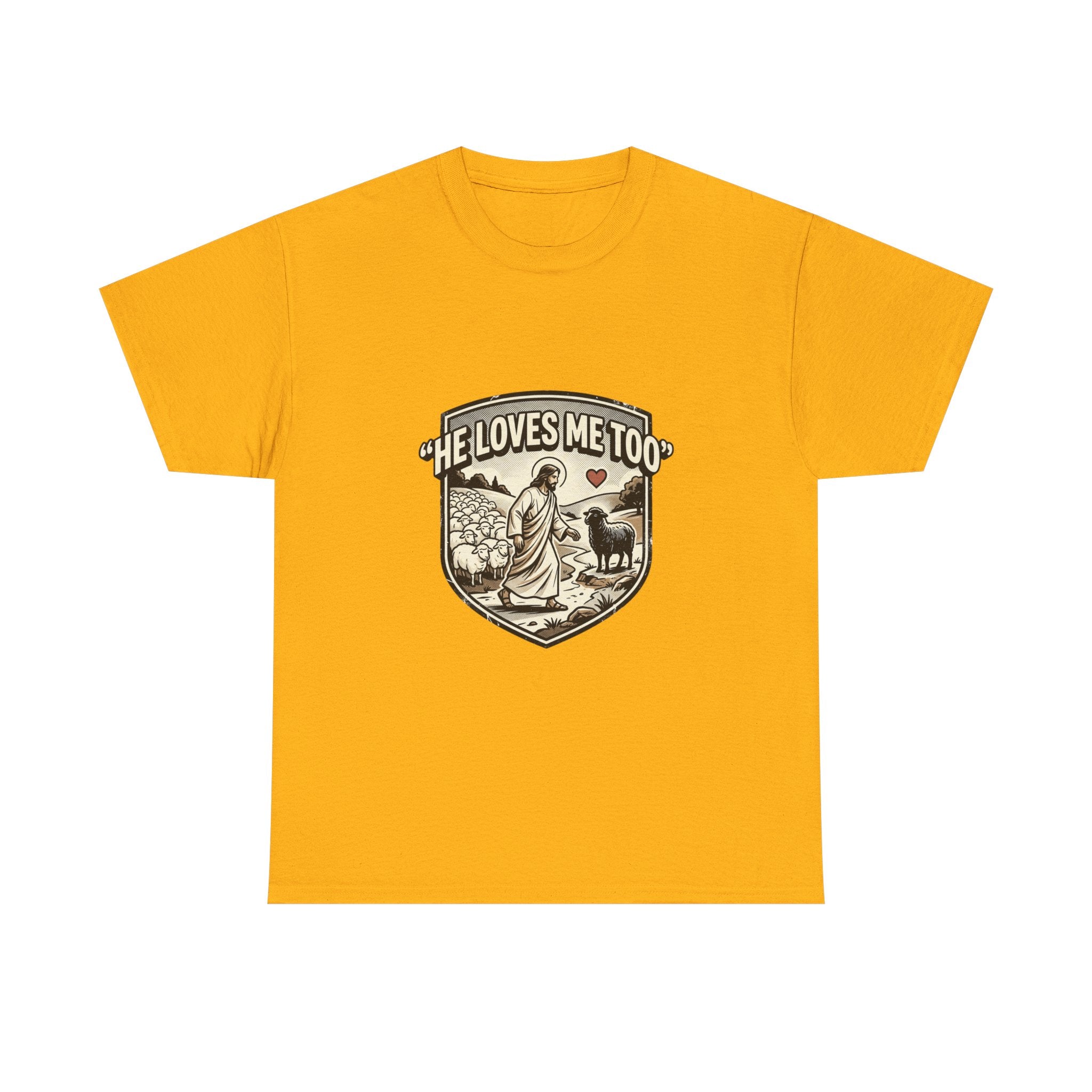 He Loves Me Too T-Shirt — Christian Shepherd & Lamb Faith Tee