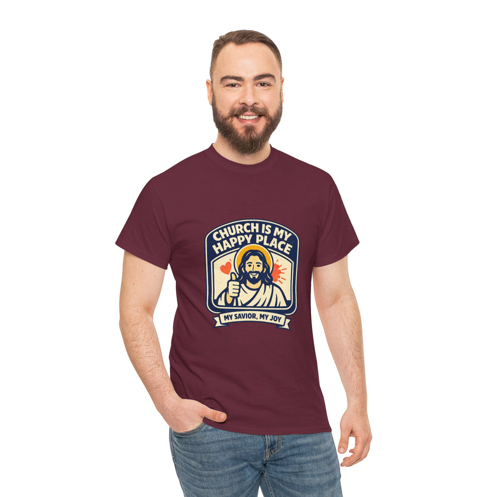 Church Is My Happy Place T-Shirt — Christian Faith Tee (My Savior, My Joy)