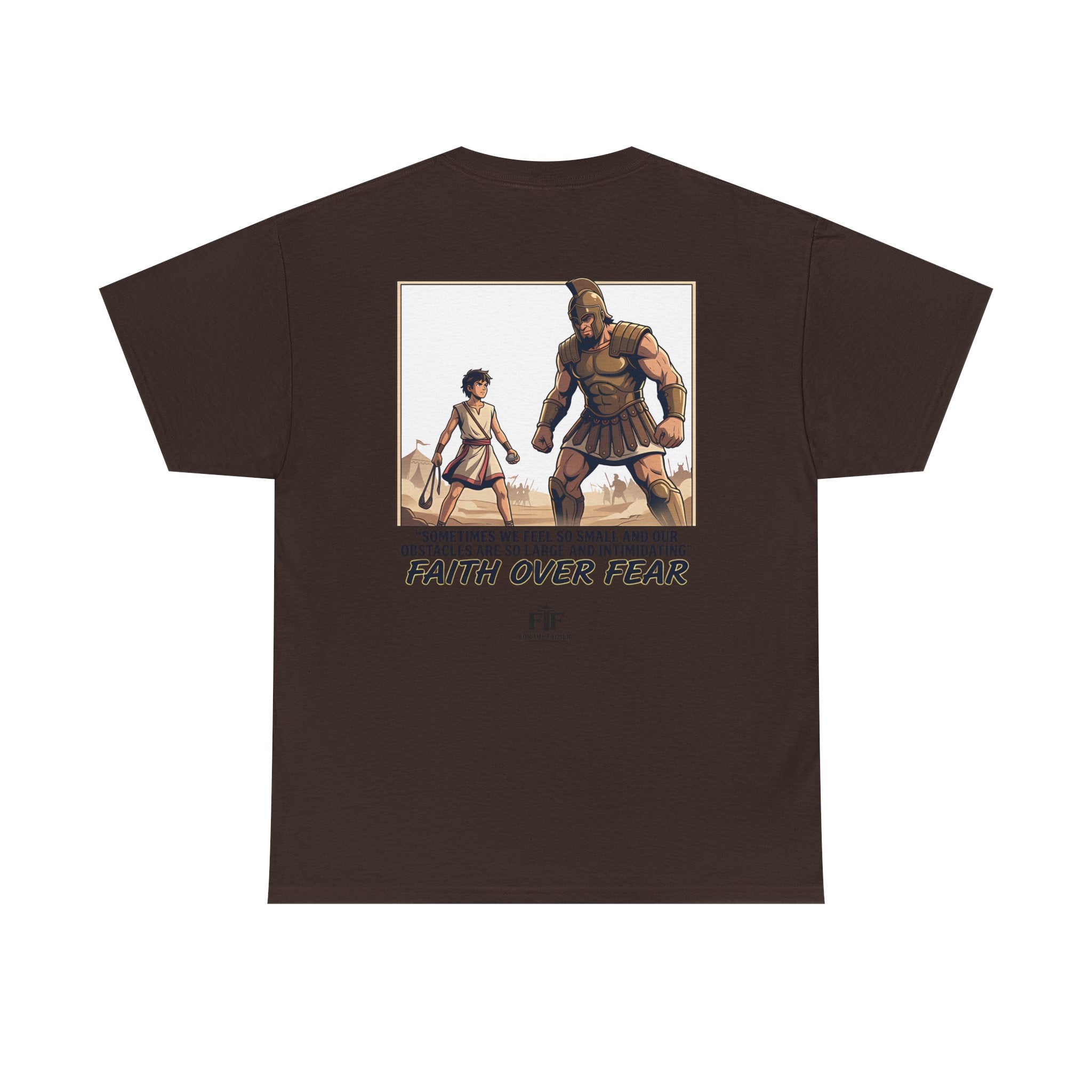 Faith Over Fear T-Shirt - For The Father