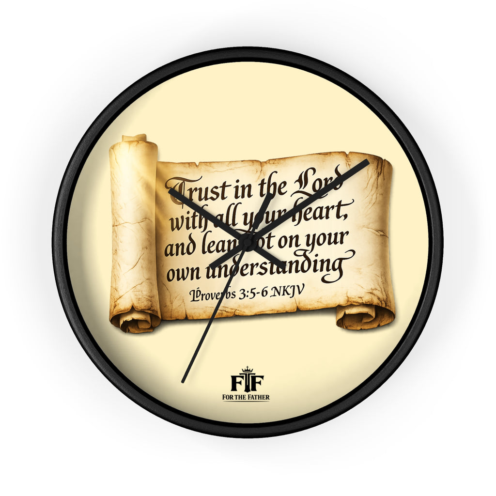 FTF - "Trust In The Lord" Proverbs 3:5 Scroll - Wall Clock