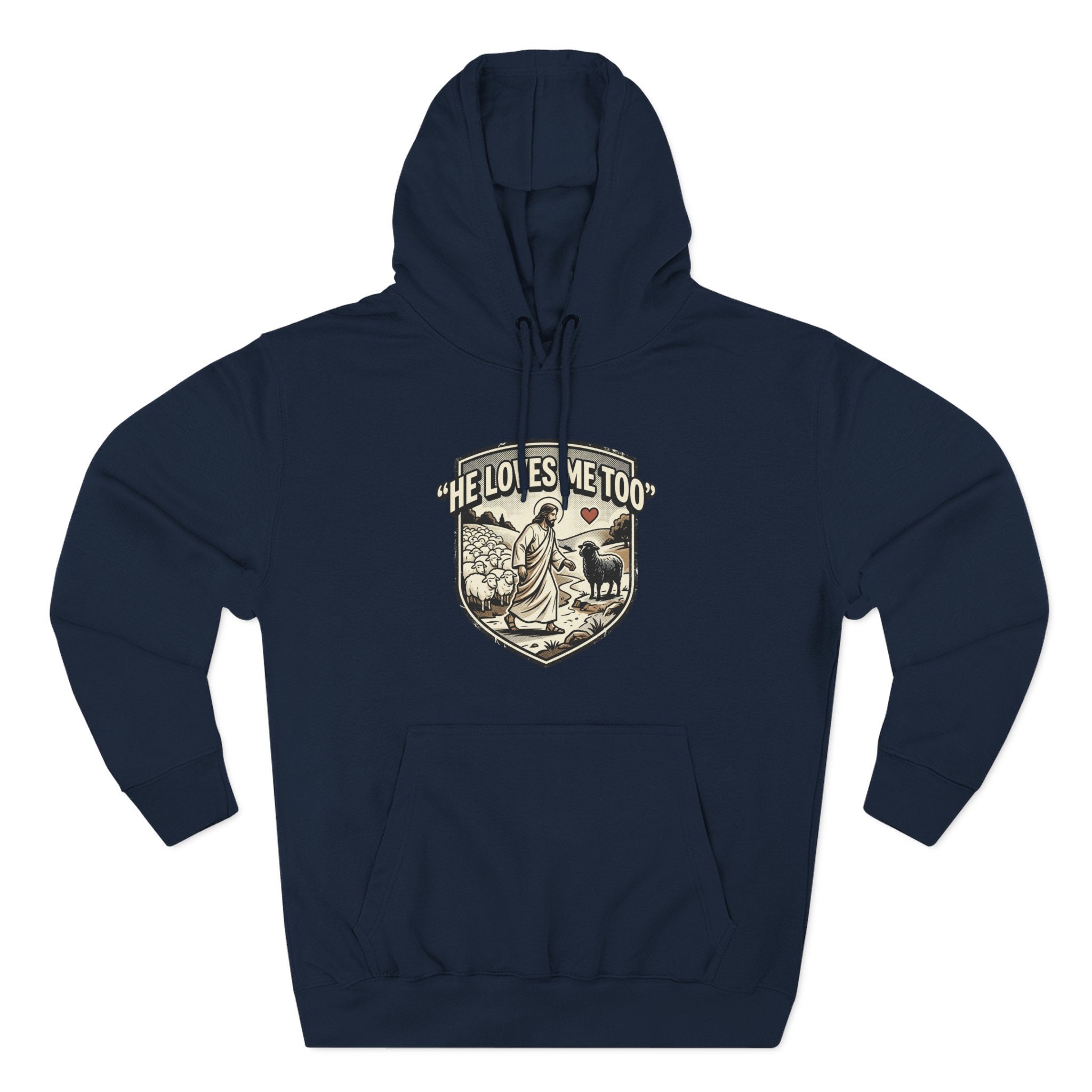 'He Loves Me Too' - Lonely Sheep Hoodie