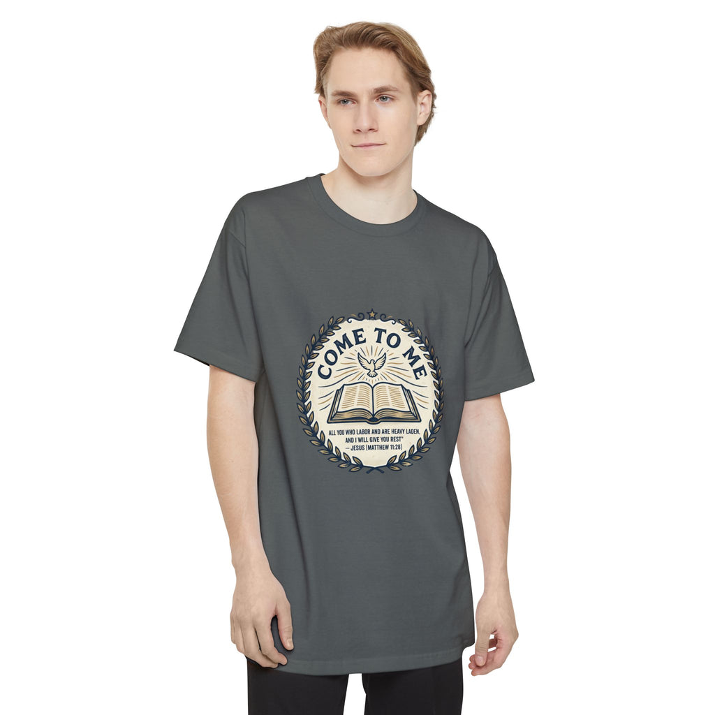 Come to Me - Matthew 11:28 Bible Verse T-Shirt (Big & Tall) — Christian Faith Graphic Tee