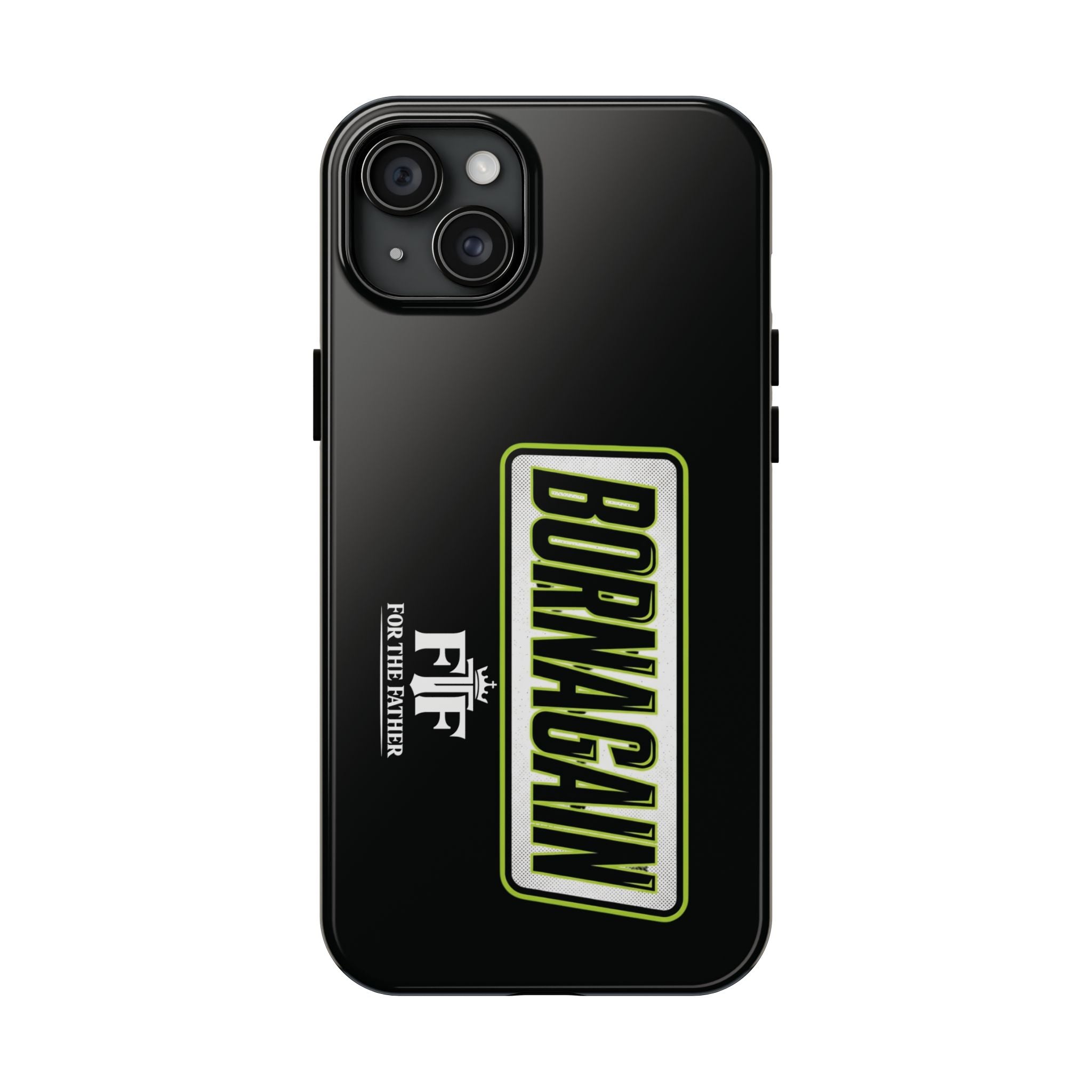 FTF - BORNAGAIN - Black Tough Phone Case