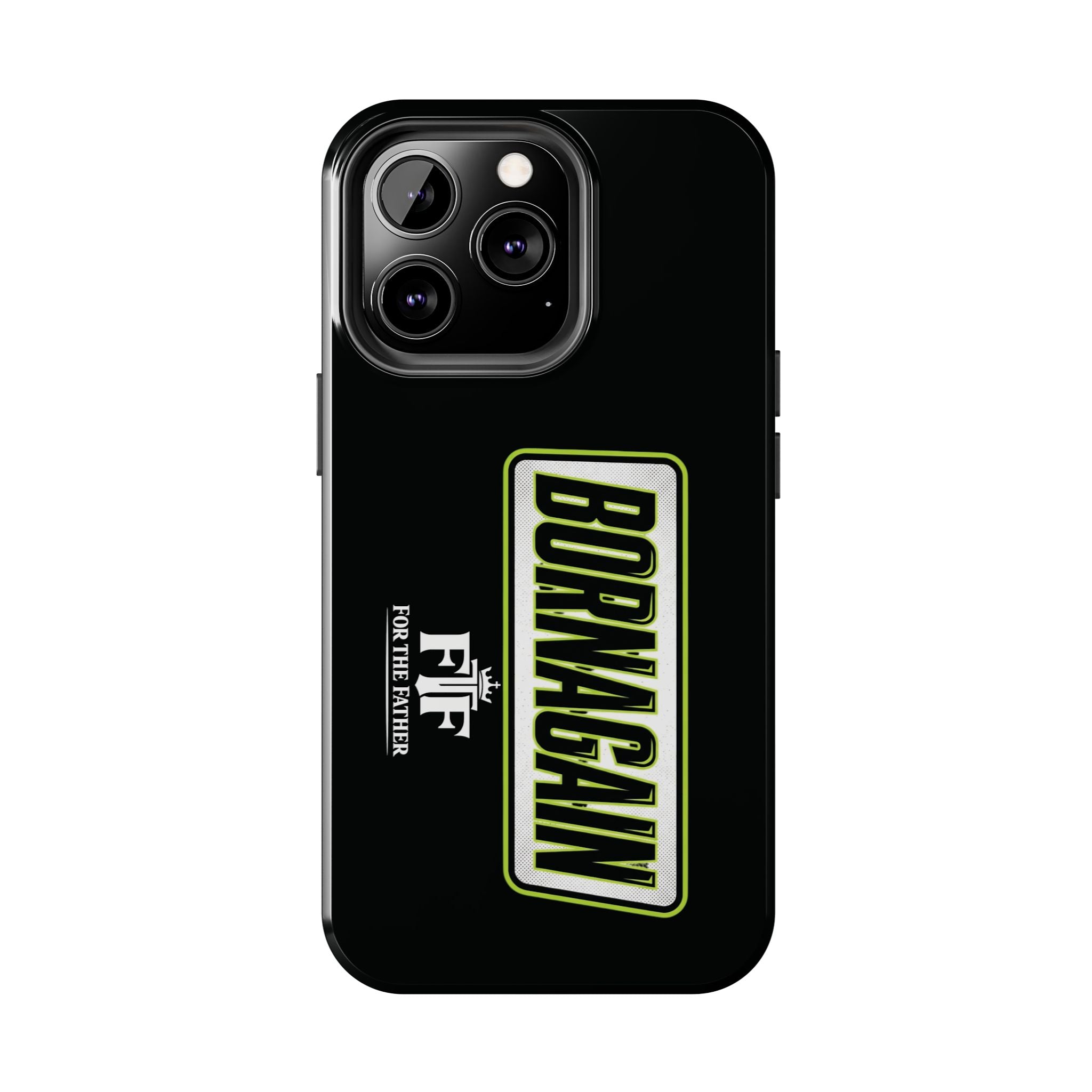 FTF - BORNAGAIN - Black Tough Phone Case