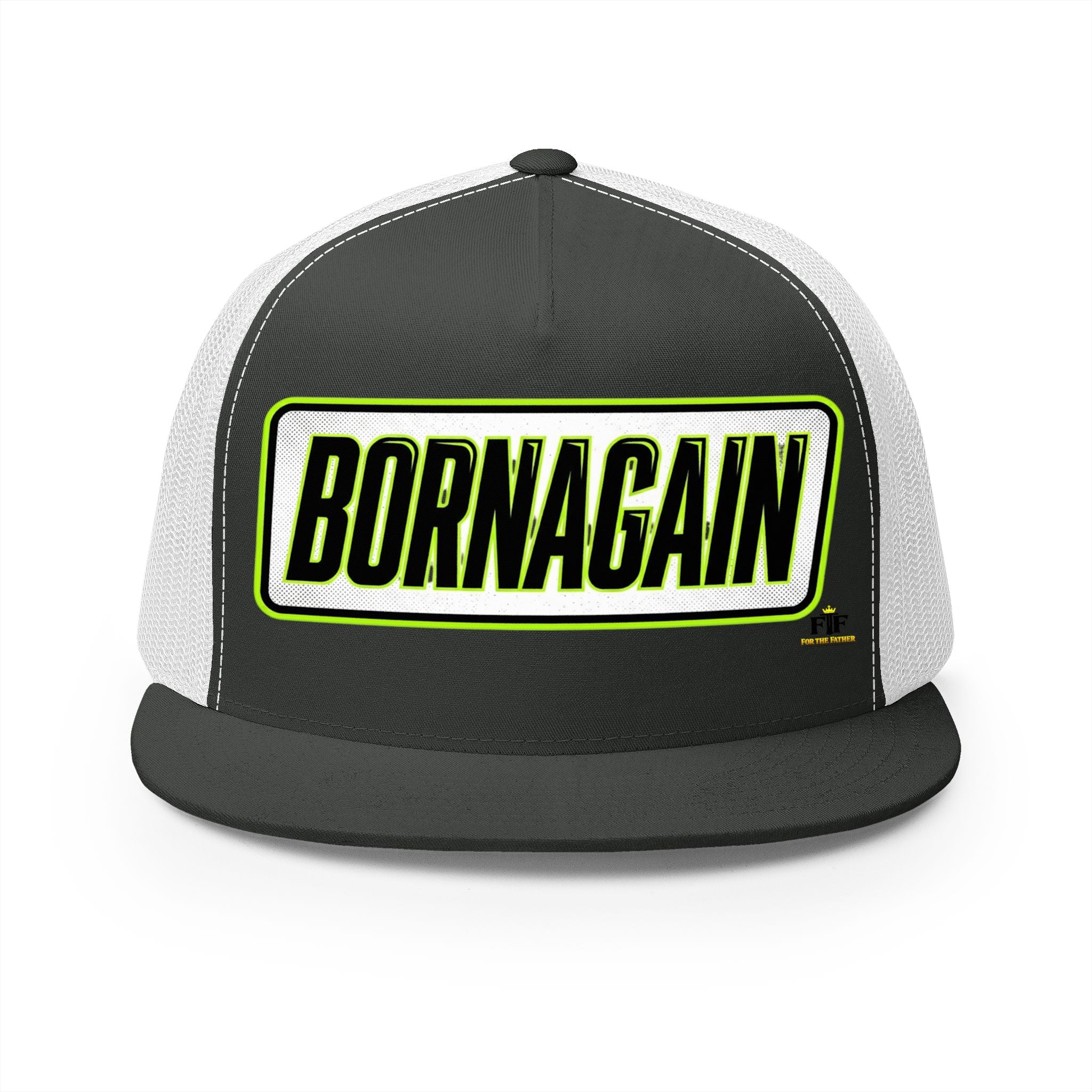 FTF - BORNAGAIN - Trucker Hat