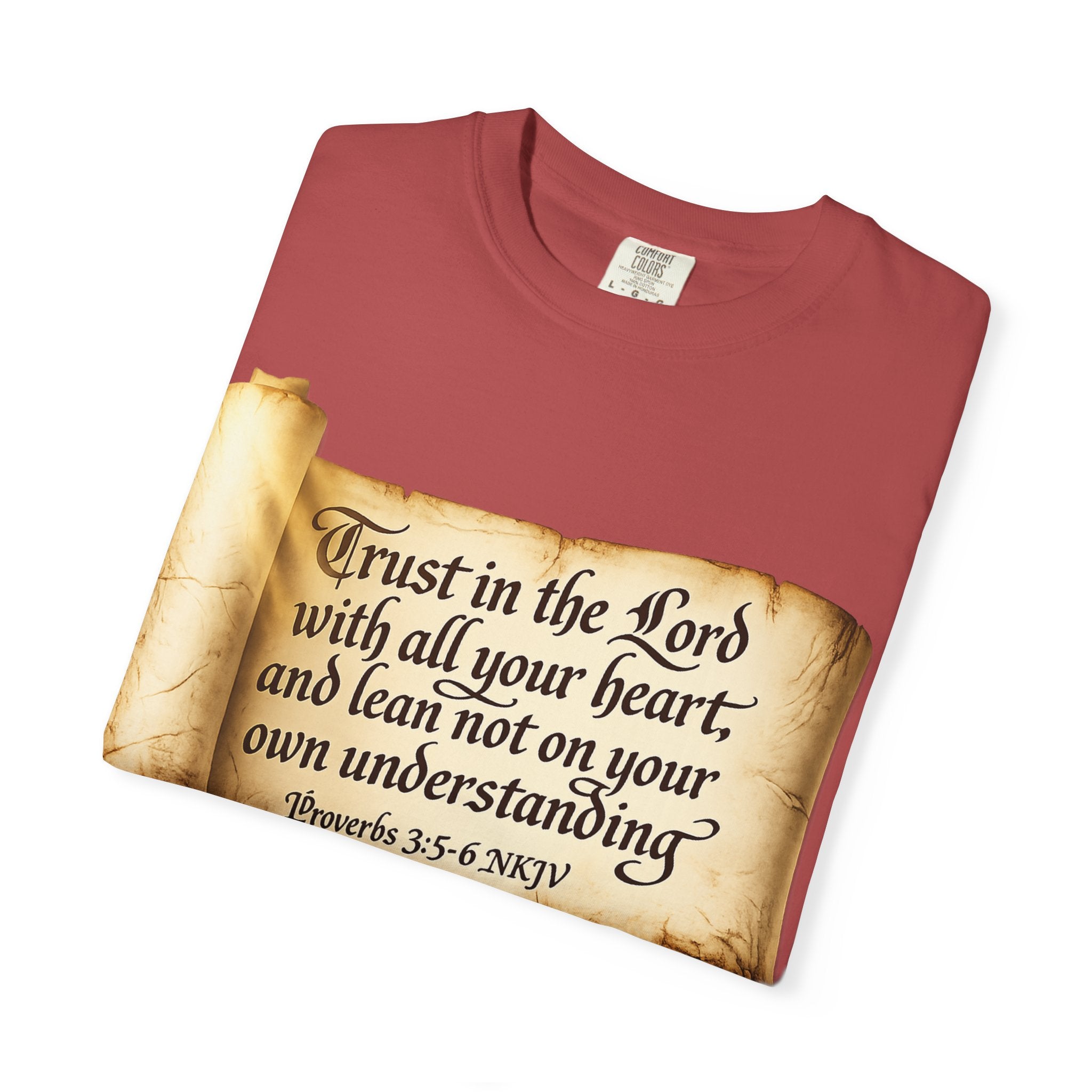 FTF - "Trust In The Lord" Proverbs 3:5 Scroll  - T-shirt