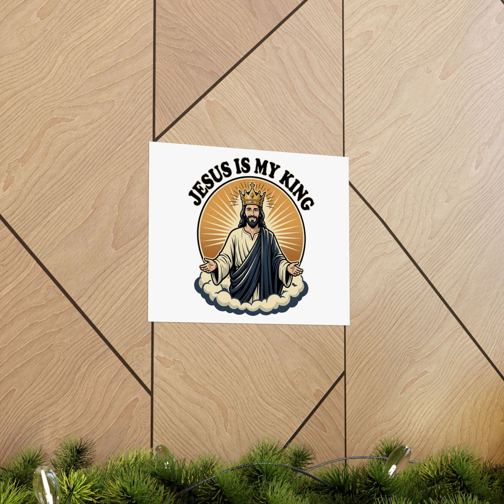 Jesus Is My King Poster — Crowned Christ Wall Art for Christian Home & Church Decor