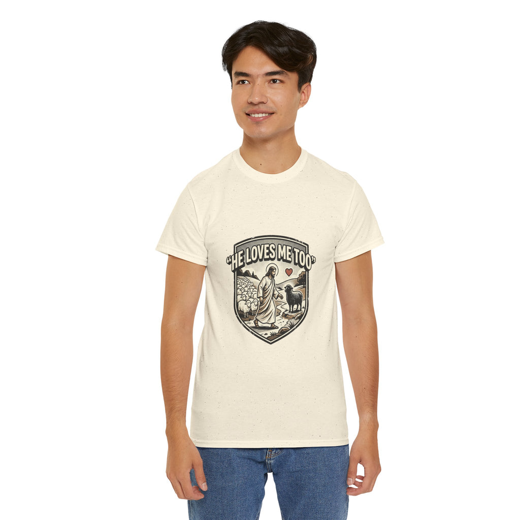 He Loves Me Too T-Shirt — Christian Shepherd & Lamb Faith Tee