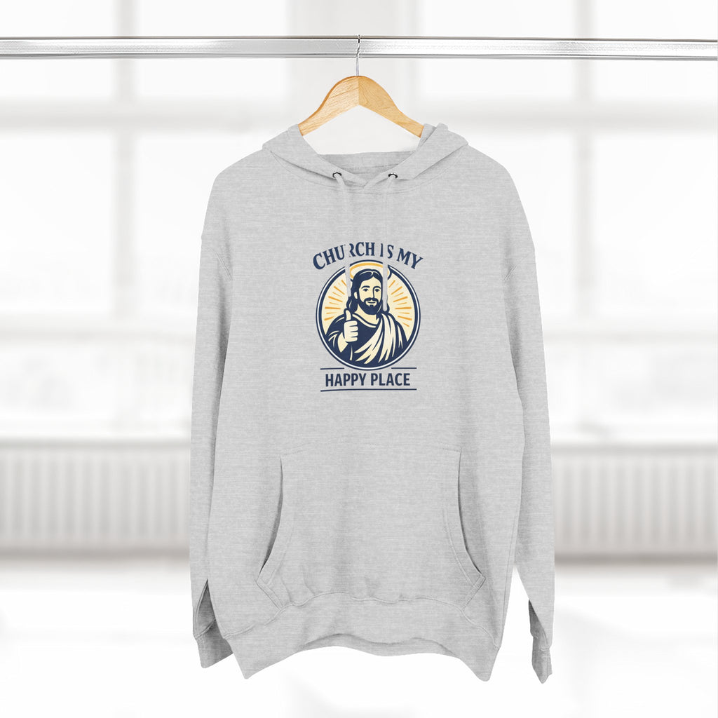 Church Is My Happy Place Hoodie - Christian Faith Graphic Hoodie