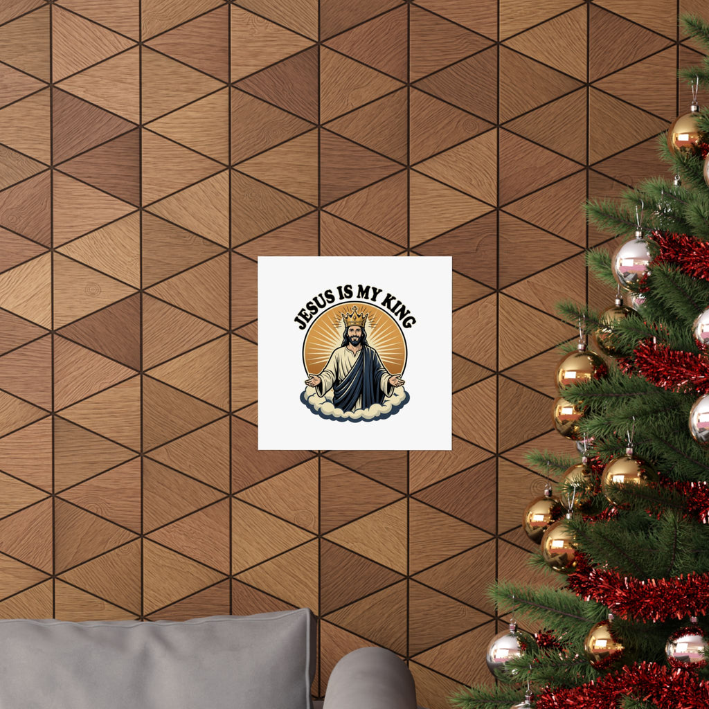 Jesus Is My King Poster — Crowned Christ Wall Art for Christian Home & Church Decor