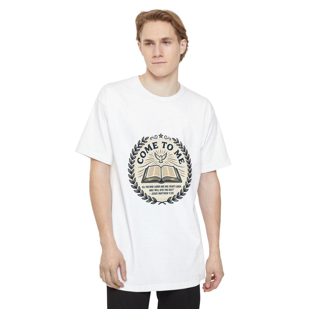 Come to Me - Matthew 11:28 Bible Verse T-Shirt (Big & Tall) — Christian Faith Graphic Tee