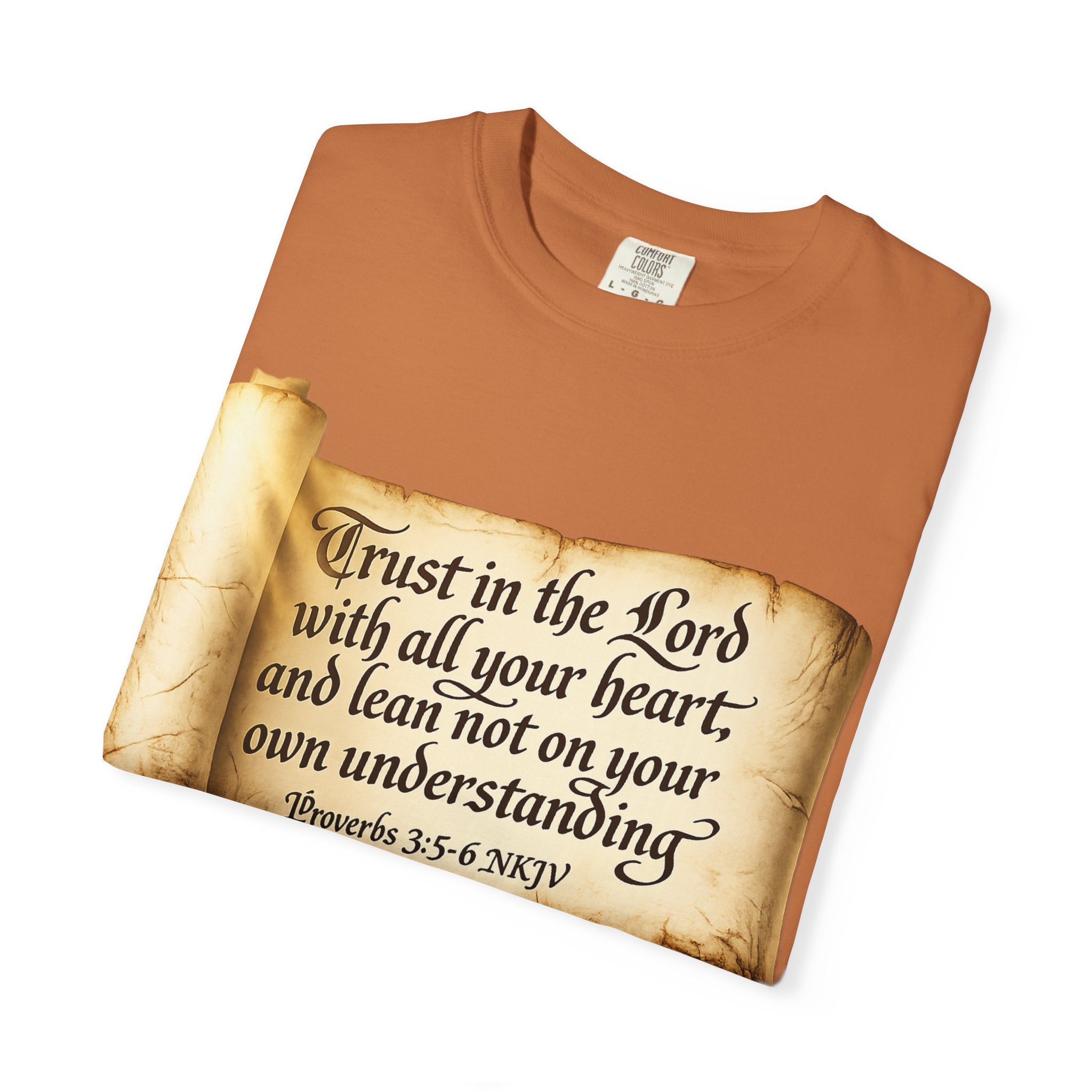 FTF - "Trust In The Lord" Proverbs 3:5 Scroll  - T-shirt
