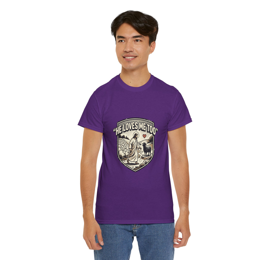 He Loves Me Too T-Shirt — Christian Shepherd & Lamb Faith Tee