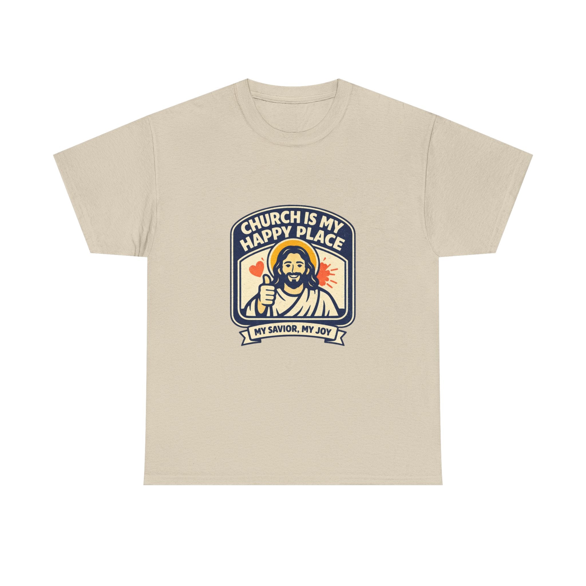 Church Is My Happy Place T-Shirt — Christian Faith Tee (My Savior, My Joy)