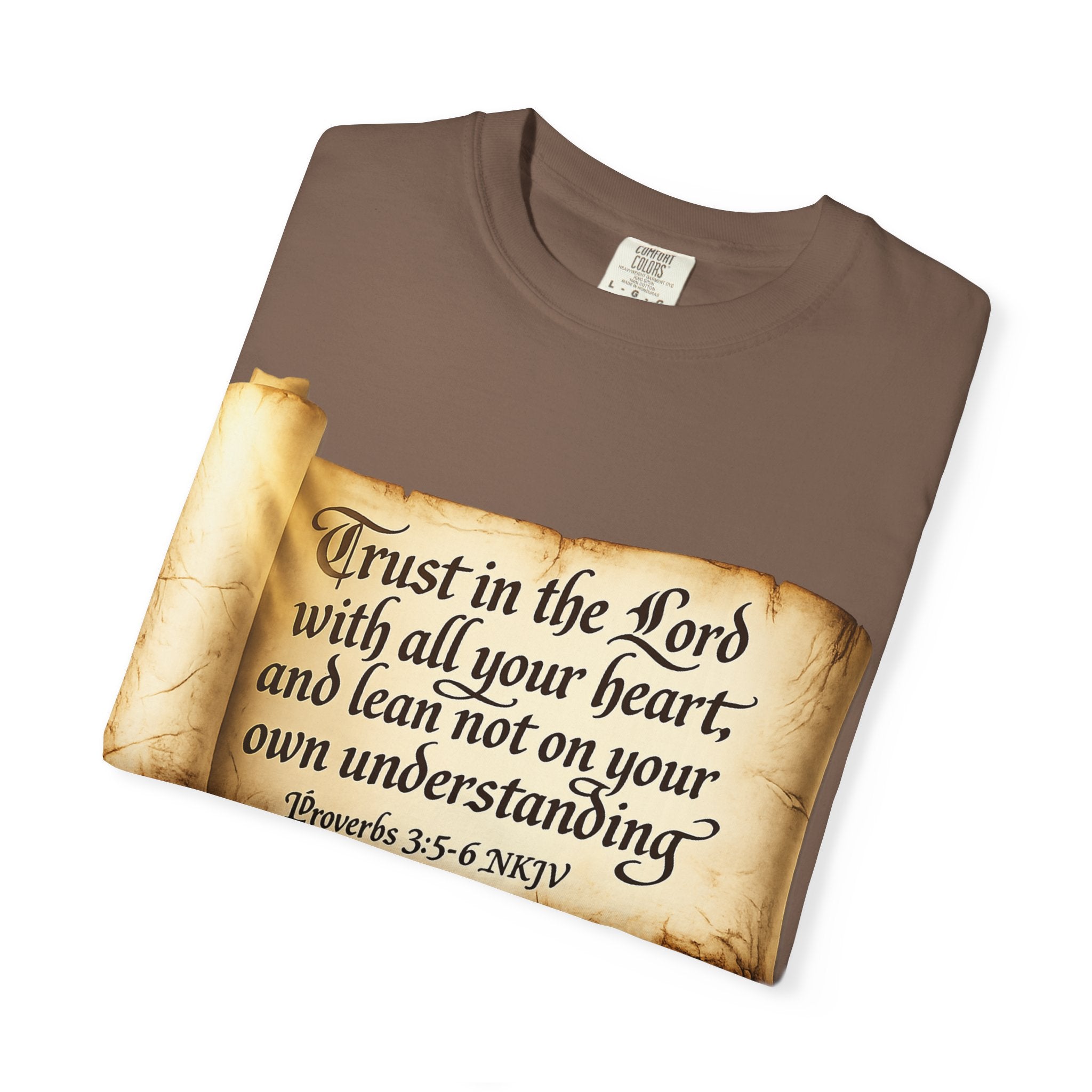 FTF - "Trust In The Lord" Proverbs 3:5 Scroll  - T-shirt