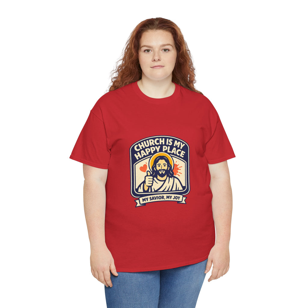 Church Is My Happy Place T-Shirt — Christian Faith Tee (My Savior, My Joy)