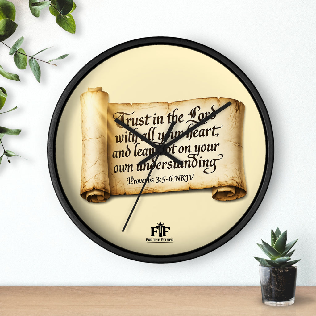 FTF - "Trust In The Lord" Proverbs 3:5 Scroll - Wall Clock