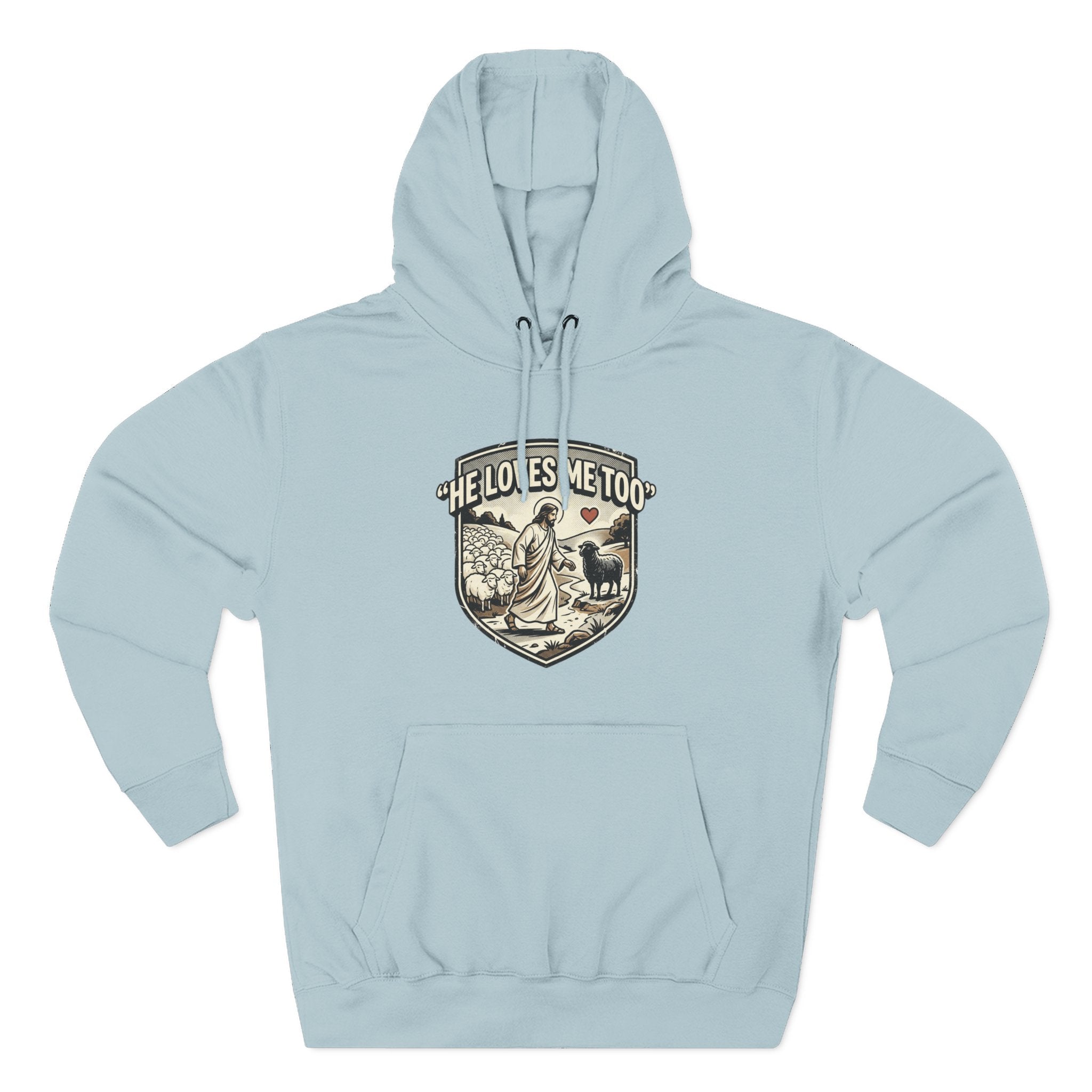 'He Loves Me Too' - Lonely Sheep Hoodie