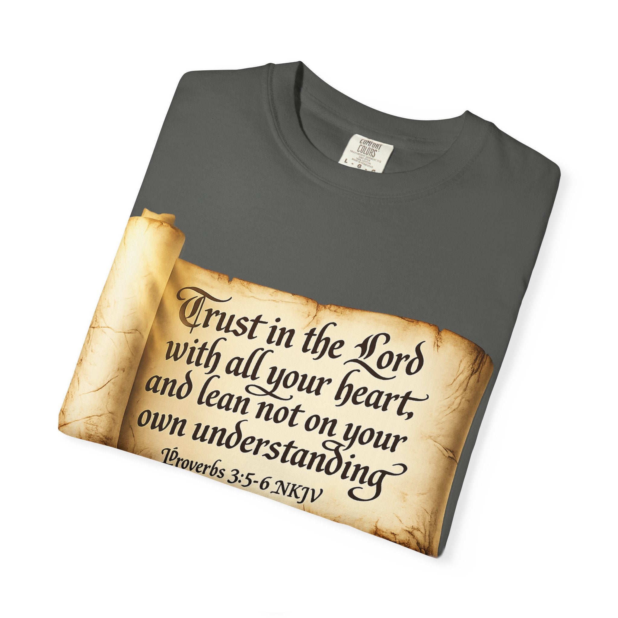 FTF - "Trust In The Lord" Proverbs 3:5 Scroll  - T-shirt