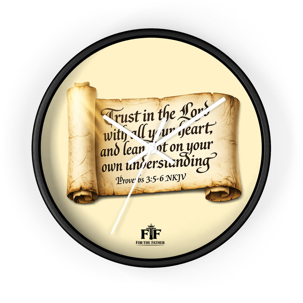 FTF - "Trust In The Lord" Proverbs 3:5 Scroll - Wall Clock