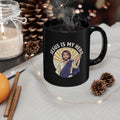 Jesus Is My Hero Black Mug — Christian Faith Coffee Cup (11oz/15oz)