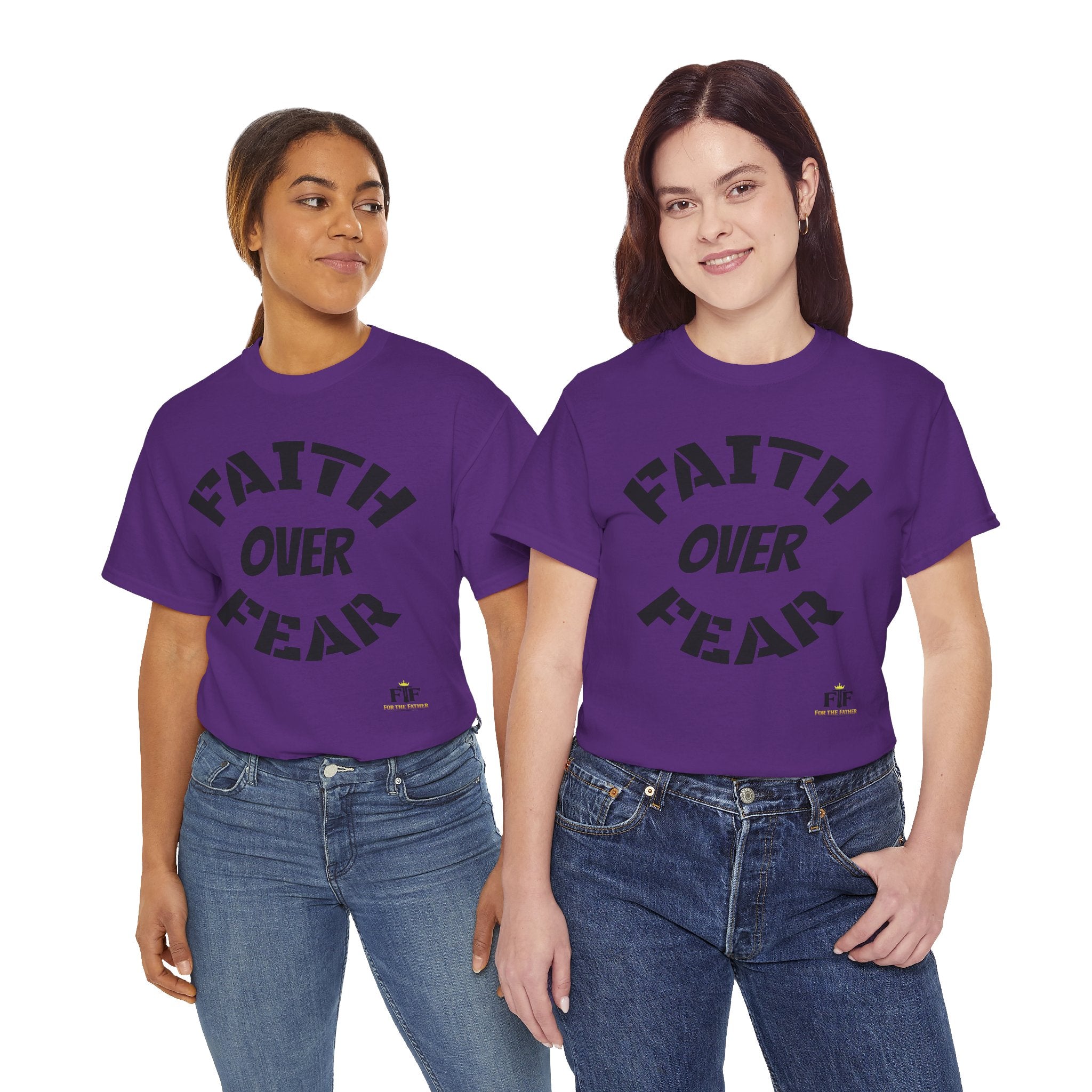 Faith Over Fear T-Shirt - For The Father
