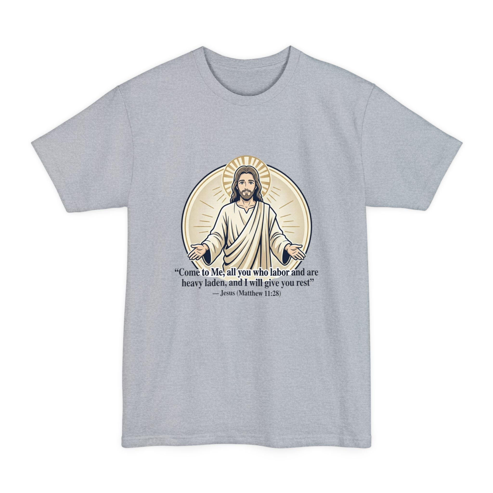 Jesus – Matthew 11:28 (Big & Tall) Christian Faith Tee