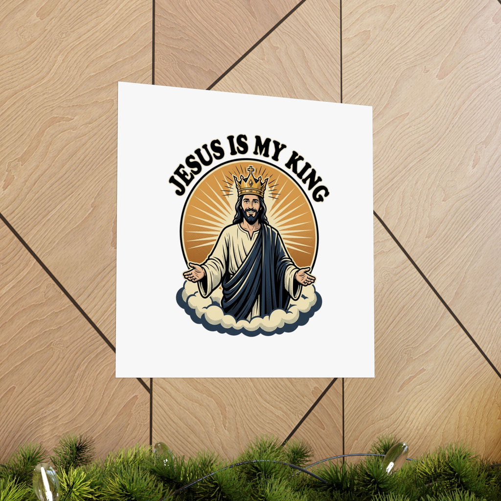 Jesus Is My King Poster — Crowned Christ Wall Art for Christian Home & Church Decor