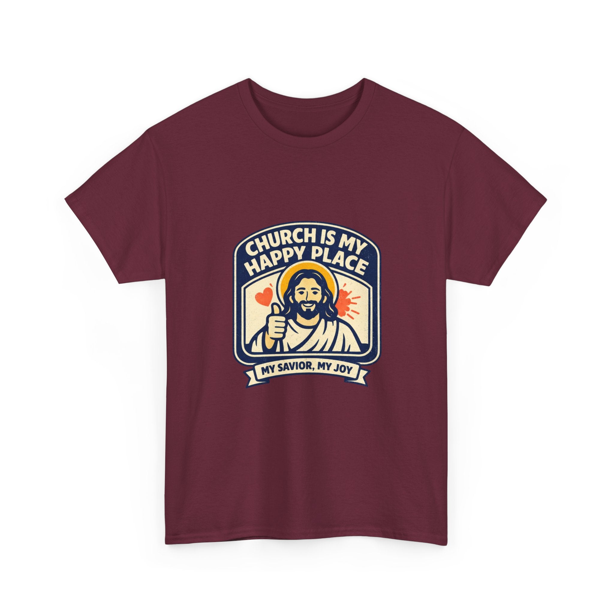 Church Is My Happy Place T-Shirt — Christian Faith Tee (My Savior, My Joy)