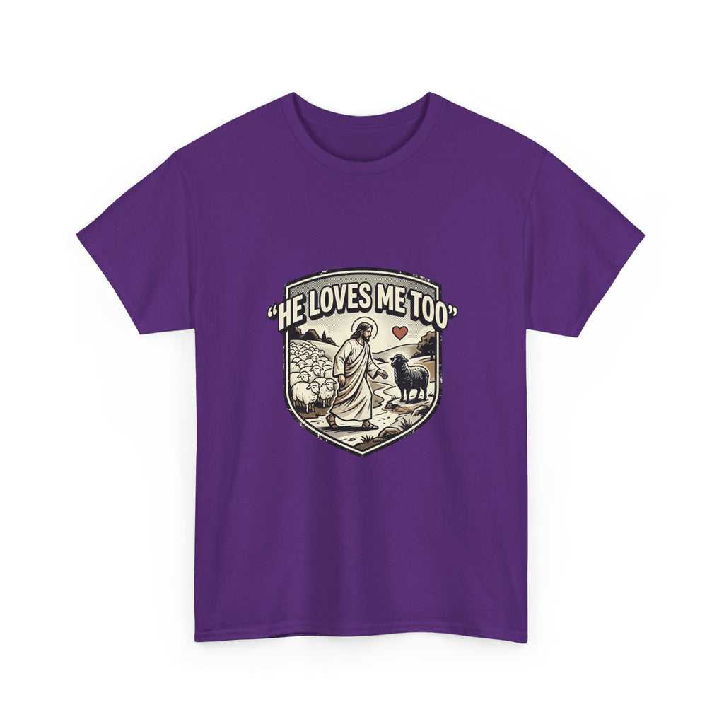 He Loves Me Too T-Shirt — Christian Shepherd & Lamb Faith Tee