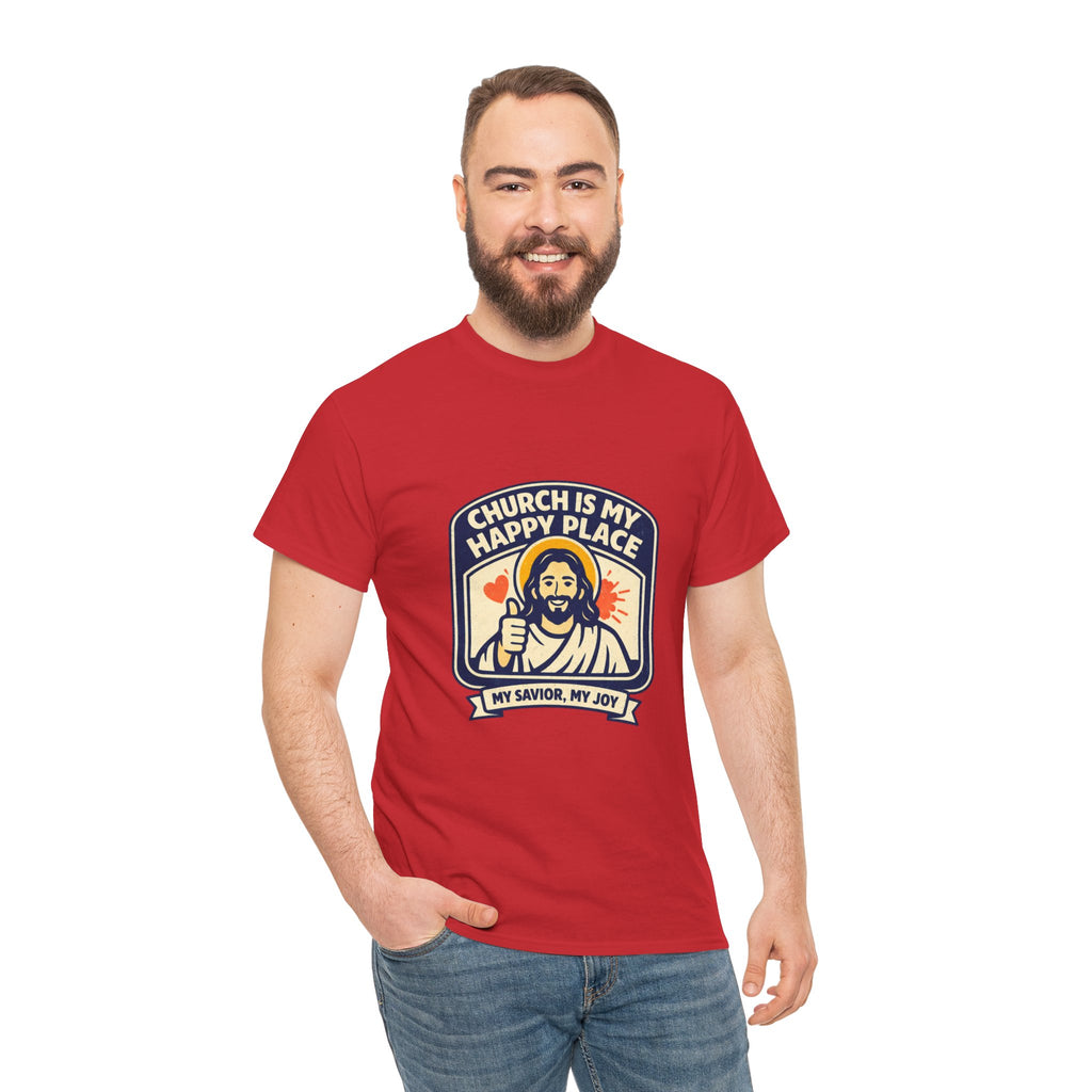 Church Is My Happy Place T-Shirt — Christian Faith Tee (My Savior, My Joy)