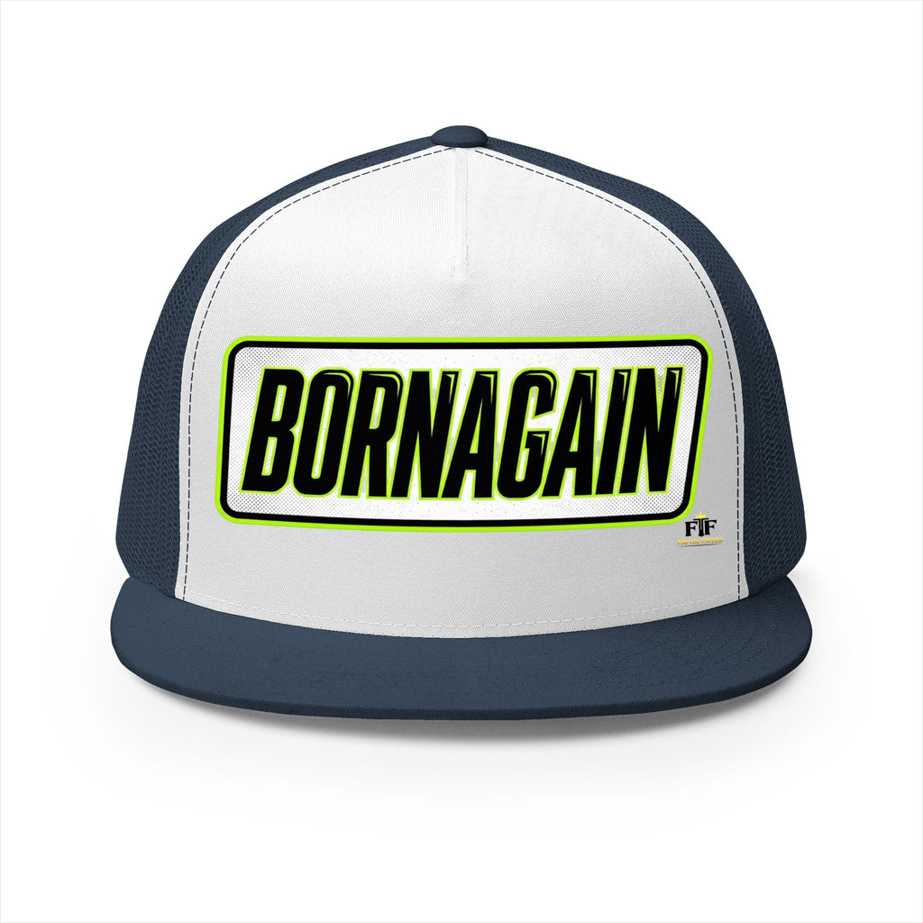 FTF - BORNAGAIN - Trucker Hat