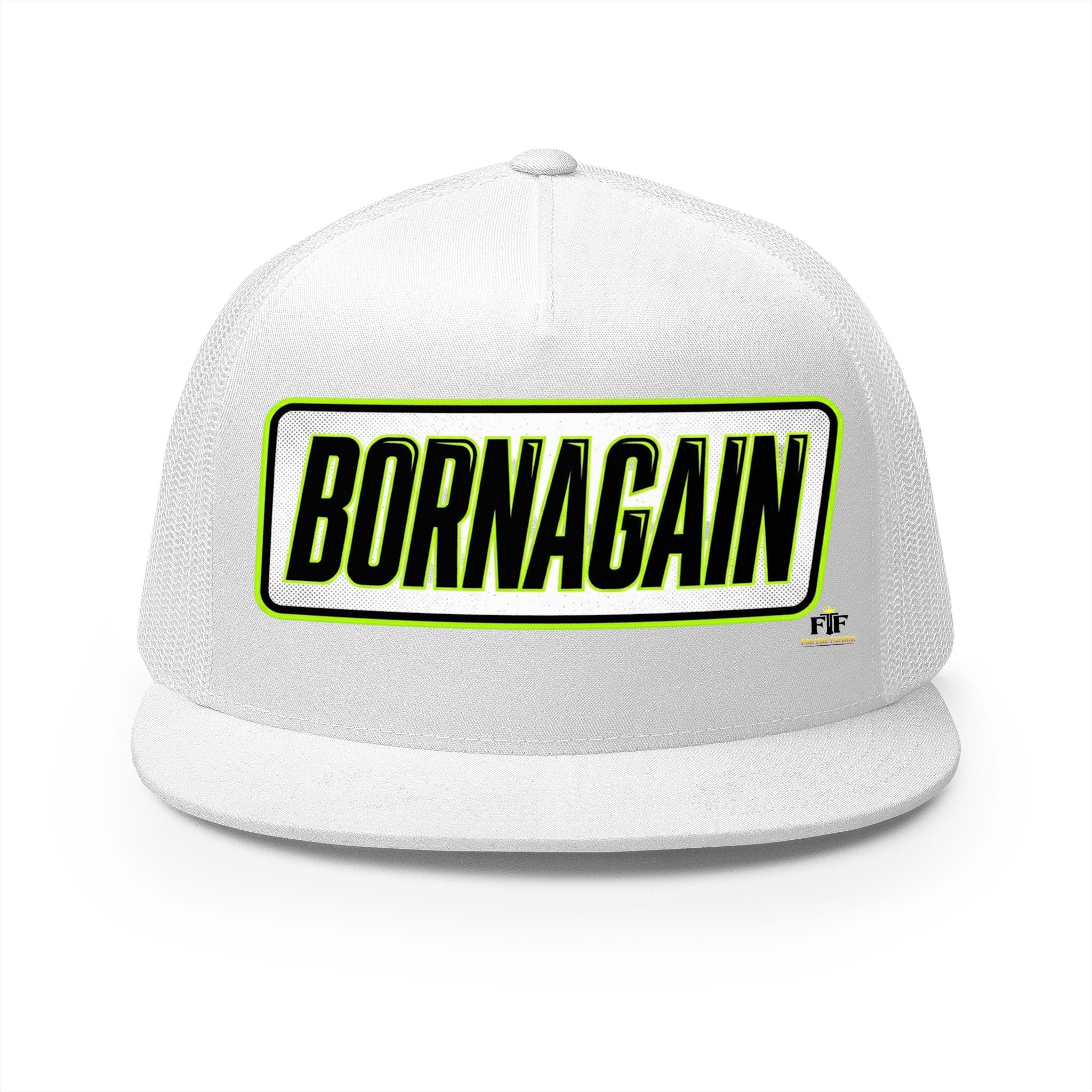FTF - BORNAGAIN - Trucker Hat