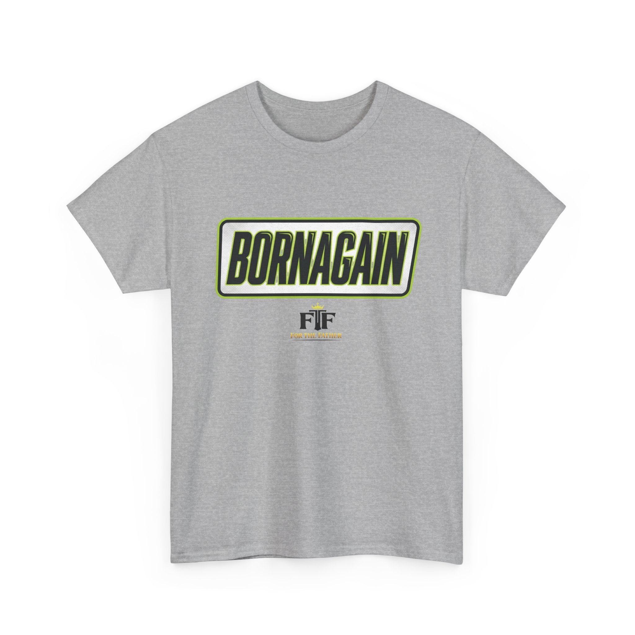 FTF - BORNAGAIN - T-Shirt