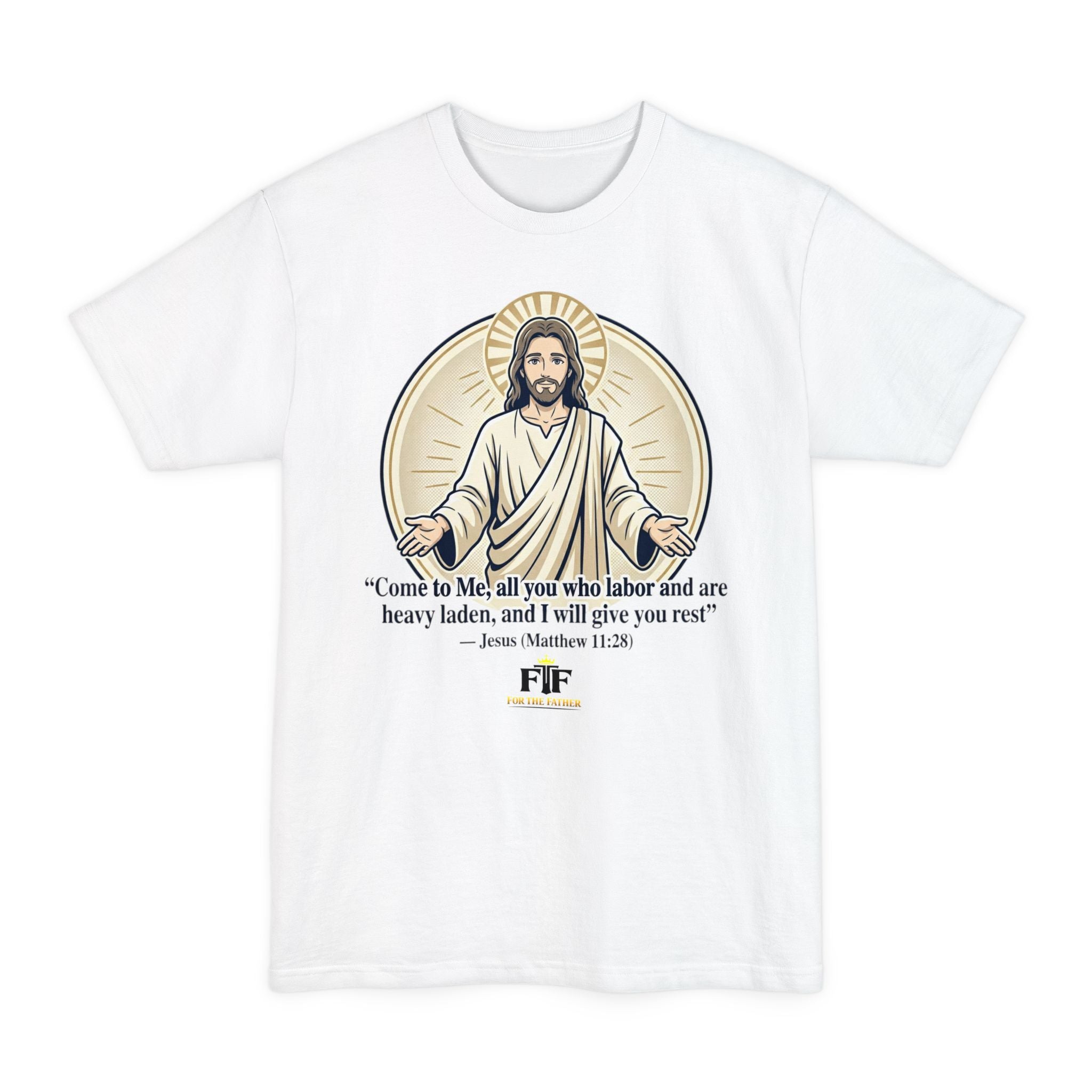 FTF - "Come to Me" Matthew 11:28 JH - T-shirt (Big & Tall)