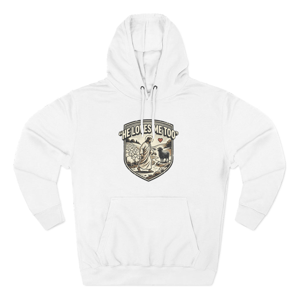 'He Loves Me Too' - Lonely Sheep Hoodie