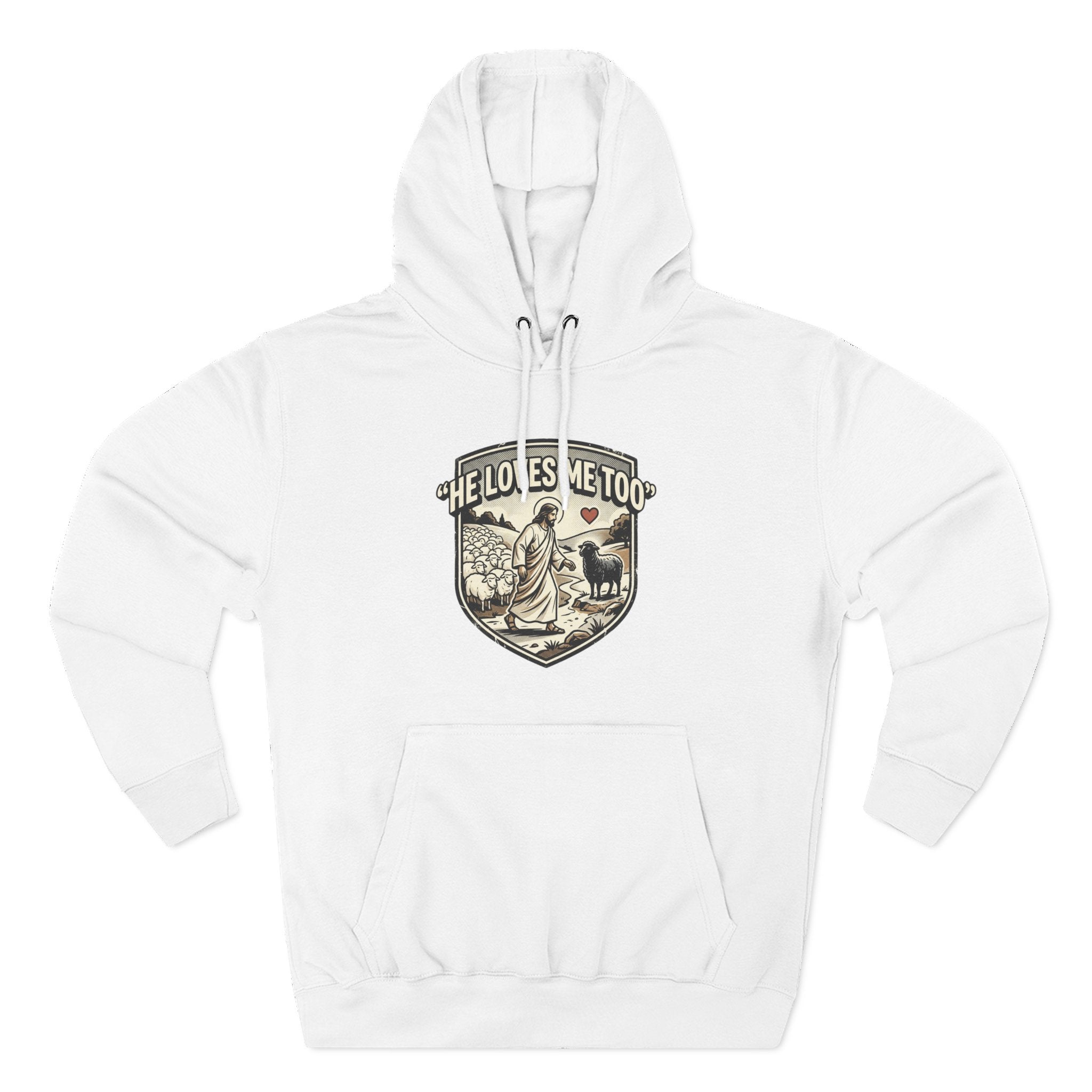 'He Loves Me Too' - Lonely Sheep Hoodie