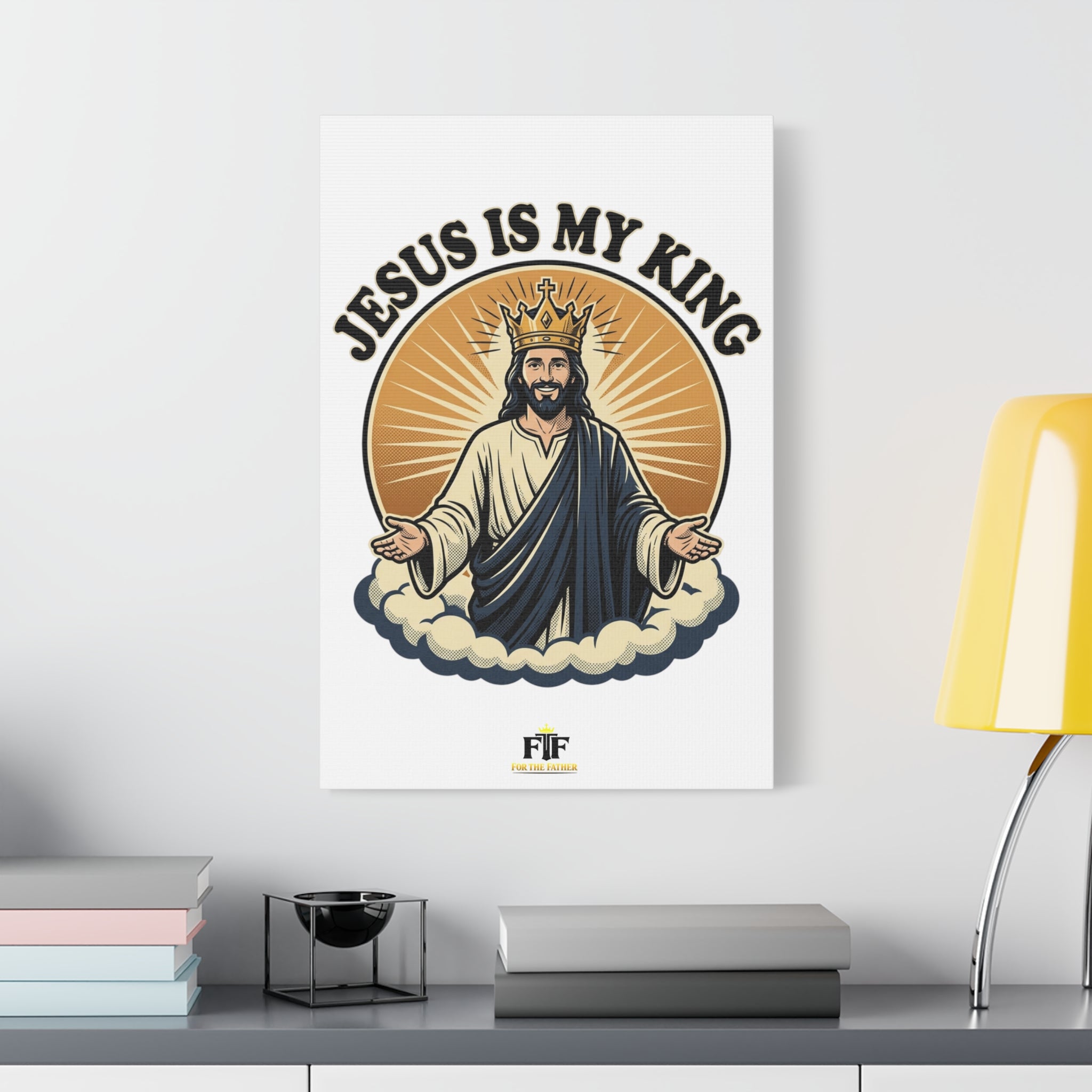 FTF - Jesus Is My King - Canvas (Sizing Options Available)