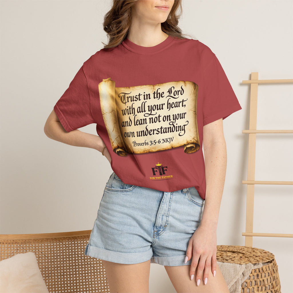 FTF - "Trust In The Lord" Proverbs 3:5 Scroll  - T-shirt