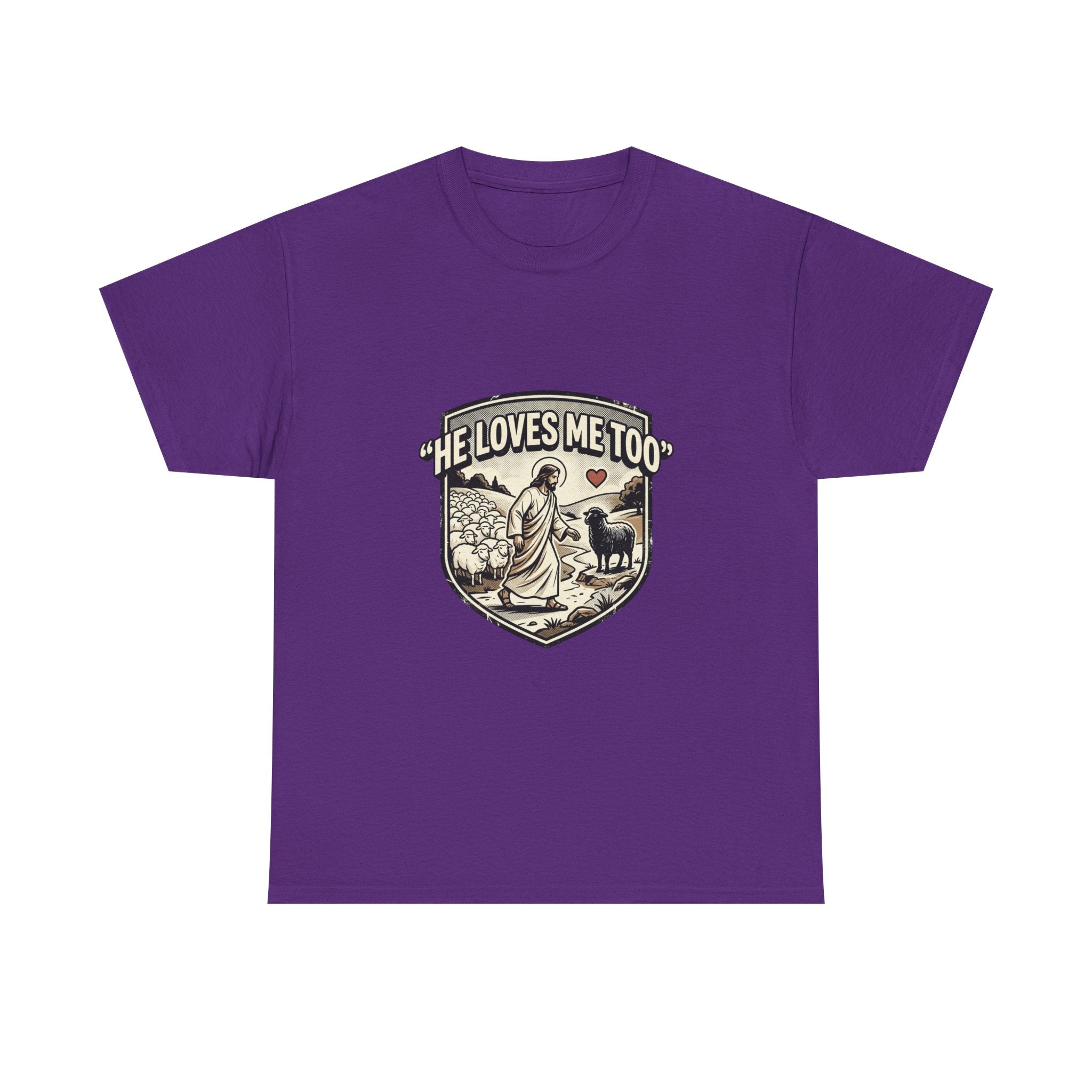He Loves Me Too T-Shirt — Christian Shepherd & Lamb Faith Tee