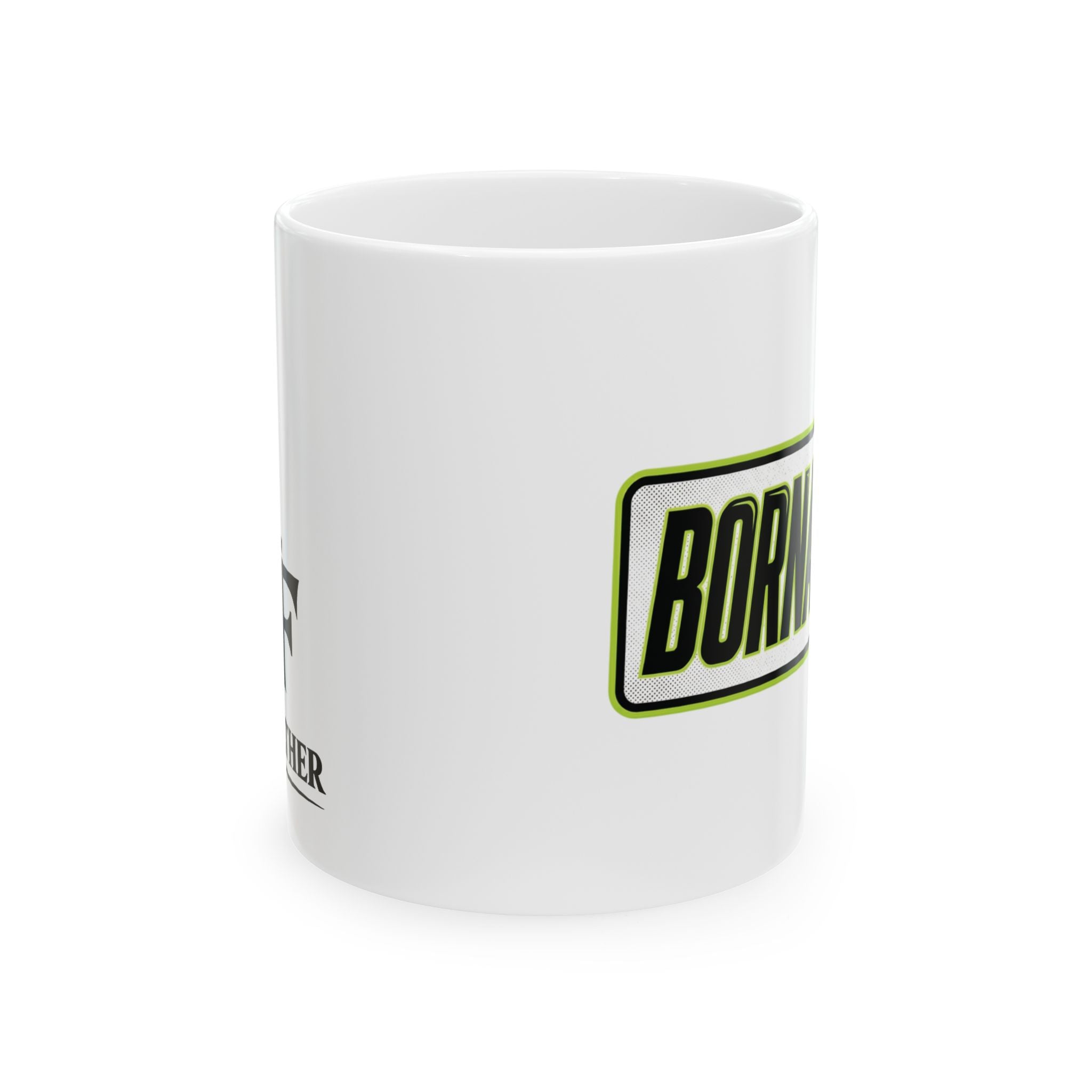 FTF - BORNAGAIN  - Ceramic Mug, (11oz, 15oz)