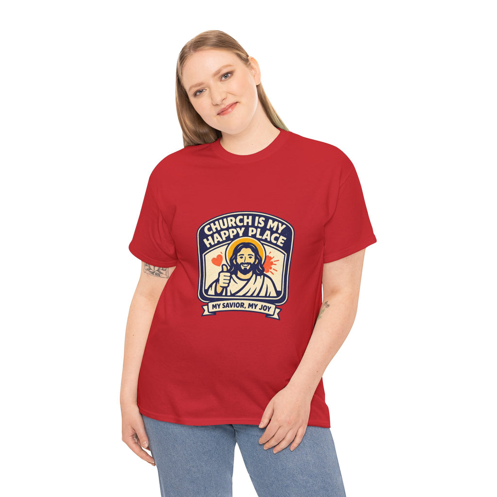 Church Is My Happy Place T-Shirt — Christian Faith Tee (My Savior, My Joy)