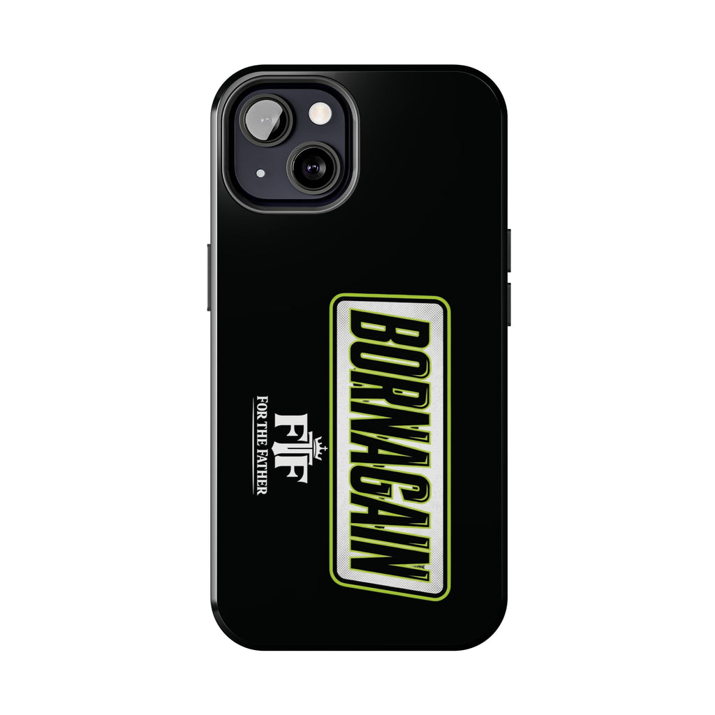 FTF - BORNAGAIN - Black Tough Phone Case