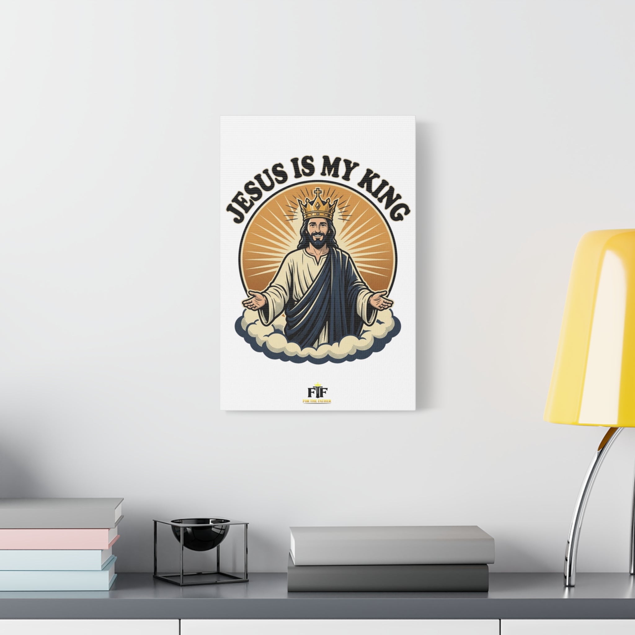 FTF - Jesus Is My King - Canvas (Sizing Options Available)